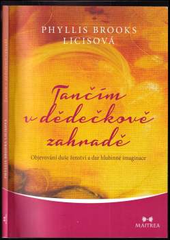 Tančím v dědečkově zahradě