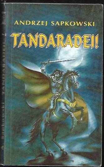 Tandaradei! - Andrzej Sapkowski (1994, Leonardo) - ID: 520764