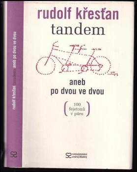 Tandem, aneb, Po dvou ve dvou : 100 fejetonů v páru