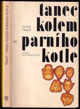 Tanec kolem parního kotle