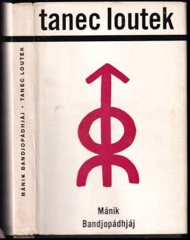 Mānik Bandjopādhjāj: Tanec loutek