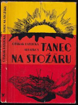 Tanec na stožáru - Otakar Batlička (1979, Albatros) - ID: 804332