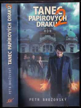 Petr Brožovský: Tanec papírových draků