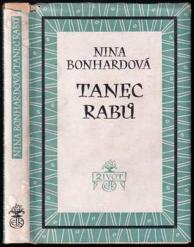 Nina Bonhardová: Tanec rabů