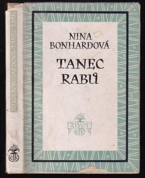 Nina Bonhardová: Tanec rabů