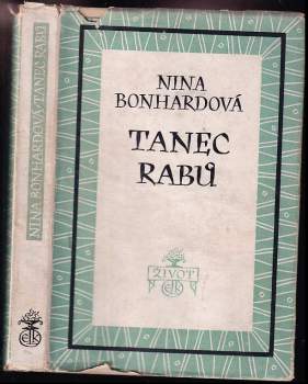 Nina Bonhardová: Tanec rabů