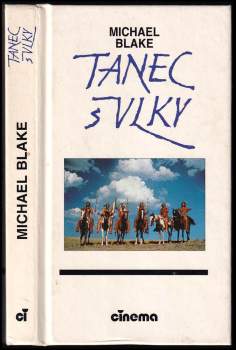 Michael Blake: Tanec s vlky