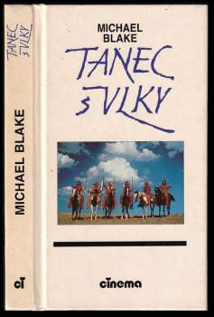 Michael Blake: Tanec s vlky