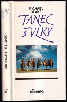 Michael Blake: Tanec s vlky