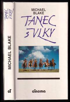 Michael Blake: Tanec s vlky