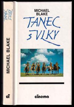 Michael Blake: Tanec s vlky