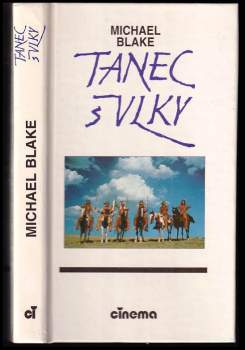 Michael Blake: Tanec s vlky