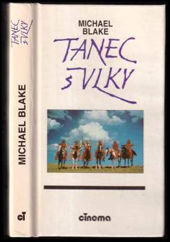 Michael Blake: Tanec s vlky