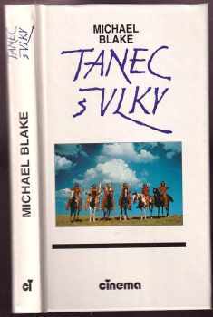Tanec s vlky - Michael Blake (1991, Cinema) - ID: 493373