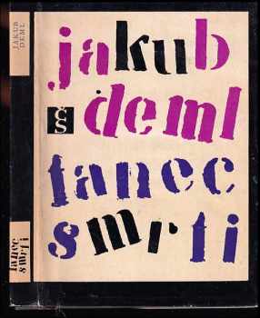 Jakub Deml: Tanec smrti