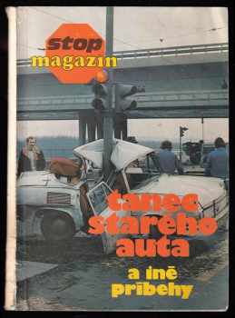 Tanec starého auta a iné príbehy