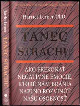 Harriet Lernerová,: Tanec strachu