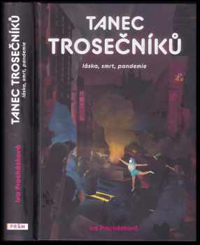 Iva Procházková: Tanec trosečníků