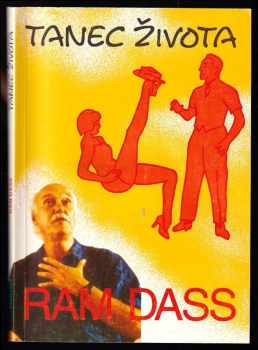 Ram Dass: Tanec života
