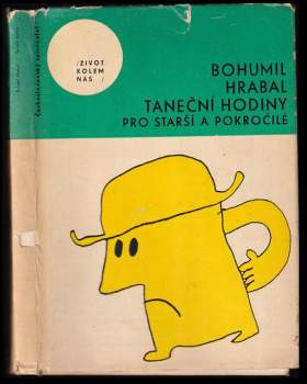 Bohumil Hrabal: Taneční hodiny pro starší a pokročilé