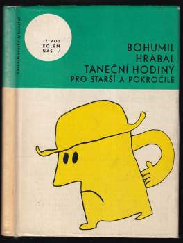 Bohumil Hrabal: Taneční hodiny pro starší a pokročilé
