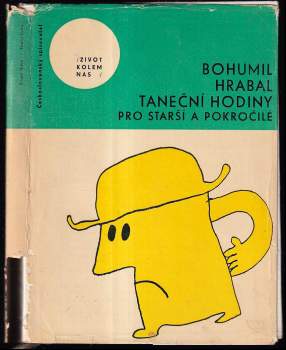 Bohumil Hrabal: Taneční hodiny pro starší a pokročilé
