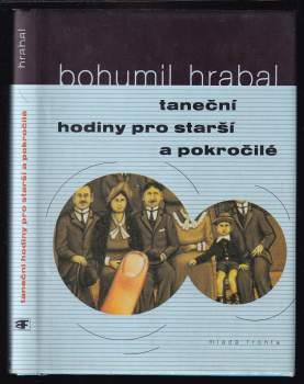 Bohumil Hrabal: Taneční hodiny pro starší a pokročilé