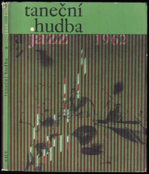 Taneční hudba a jazz 1962