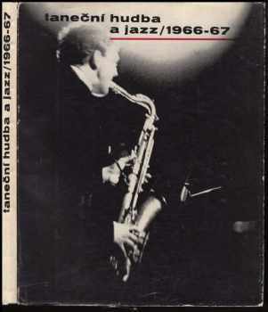 Taneční hudba a jazz 1966-67