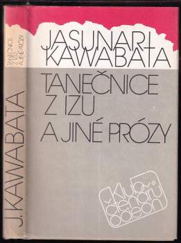 Tanečnice z Izu a jiné prózy