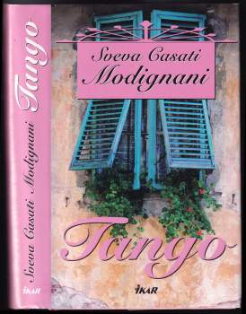 Sveva Casati Modignani: Tango