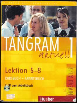 Rosa-Maria Dallapiazza: Tangram aktuell 1. A1. Lektion 5 - 8, Kursbuch + Arbeitsbuch