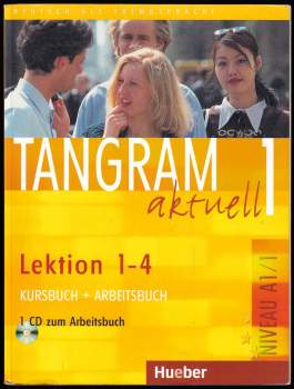 Tangram aktuell 1: Lektion 1-4: Kursbuch + Arbeitsbuch mit Audio-CD
