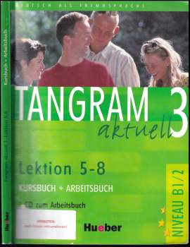 Tangram aktuell 3: Lektion 5-8: Kursbuch + Arbeitsbuch mit Audio-CD