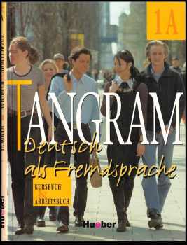 Tangram - Deutsch als Fremdsprache : Kurs- und Arbeitsbuch 1 A