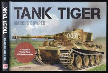 Marcus Cowper: Tank Tiger