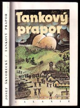 Tankový prapor : fragment z doby kultů