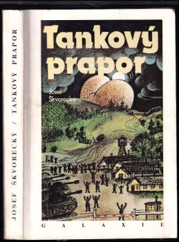 Josef Škvorecký: Tankový prapor