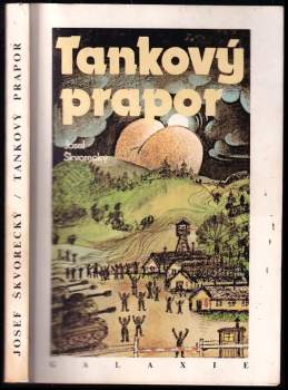 Josef Škvorecký: Tankový prapor