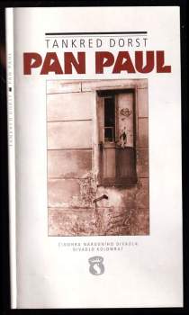 Tankred Dorst, Pan Paul