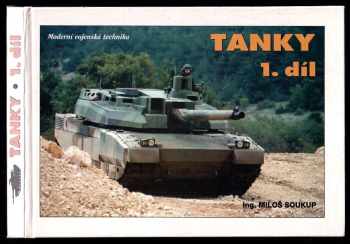 Miloš Soukup: Tanky