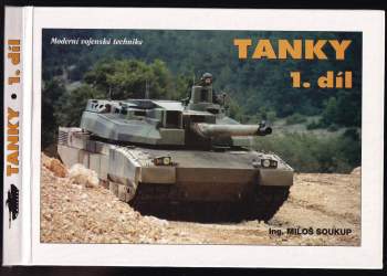Miloslav Soukup: Tanky