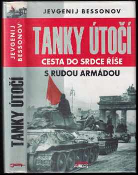 Jevgenij Bessonov: Tanky útočí