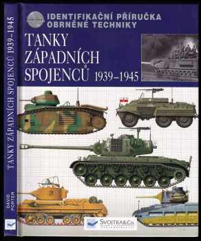 David Porter: Tanky západních spojenců 1939-1945