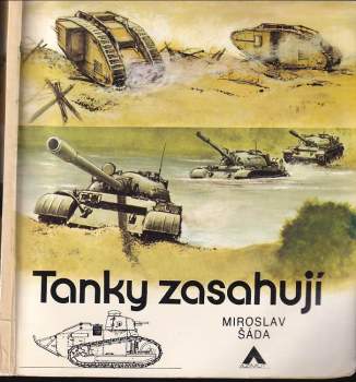 Miroslav Šáda: Tanky zasahují