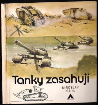 Miroslav Šáda: Tanky zasahují