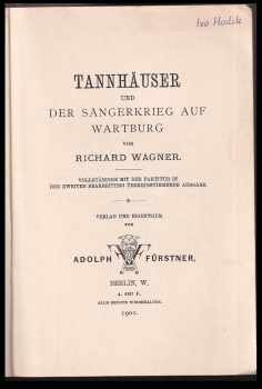 Richard Wagner: Tannhäuser und der Sängerkrieg auf Wartburg