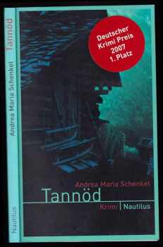 Andrea Maria Schenkel: Tannod