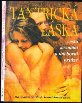 Ma Ananda Sarita: Tantrická láska