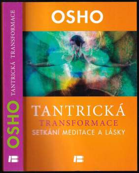 Osho: Tantrická transformace
